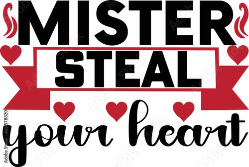 mister steal your heart
