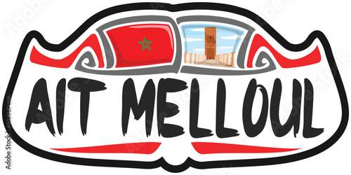 Ait Melloul Morocco Flag Travel Souvenir Sticker Skyline Landmark Logo Badge Stamp Seal Emblem Coat of Arms Vector Illustration SVG EPS