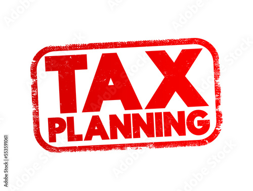 Tax Planning text stamp, concept background