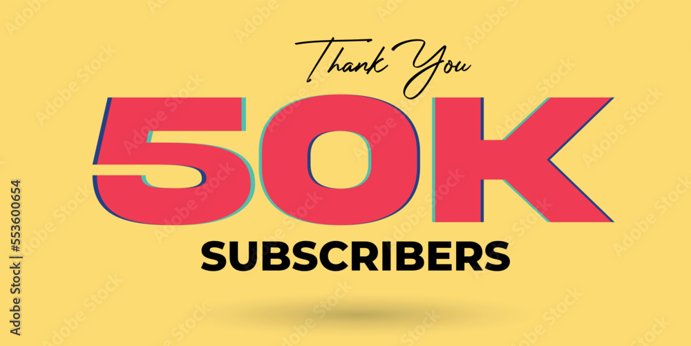 50K subscribers celebration greeting banner 50K subscribers celebration greeting banner