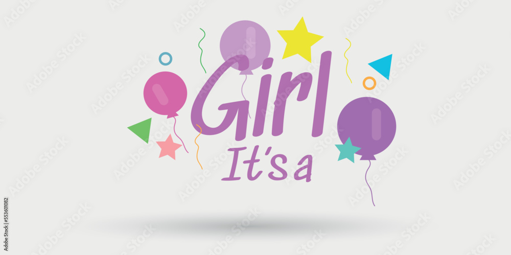 It's a Girl banner vector illustration It's a Girl banner vector illustration