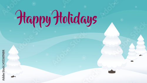 Happy Holidays Winter Wonderland Greetings vector illustration background