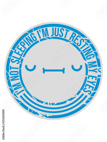 im not sleeping Zitat 