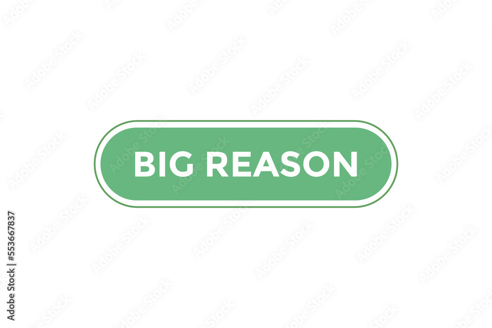 Big reason button web banner template Vector Illustration
Big reason button web banner template Vector Illustration
