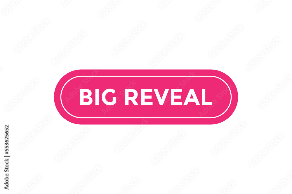 Big reveal button web banner template Vector Illustration
Big reveal button web banner template Vector Illustration