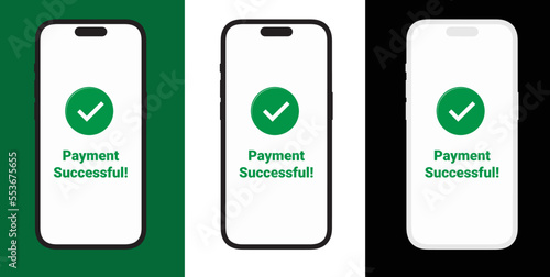Payment Success, Payment approved icon, green checkmark on smartphone, Check mark on Smart-phone screen. Approve, Done or Success.
