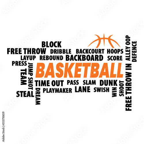 Basketball lettering design with sports phrases for basketball fans. Basketball theme design for sport lovers stuff and perfect gift for basketball players and fans