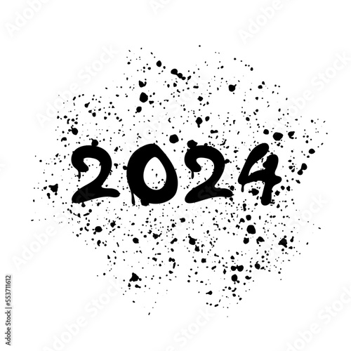 Graffiti 2024 date with splash effects and drops in black on white. Urban street graffiti style. Print for banner, poster, greeting card, sticker. Vector illustration