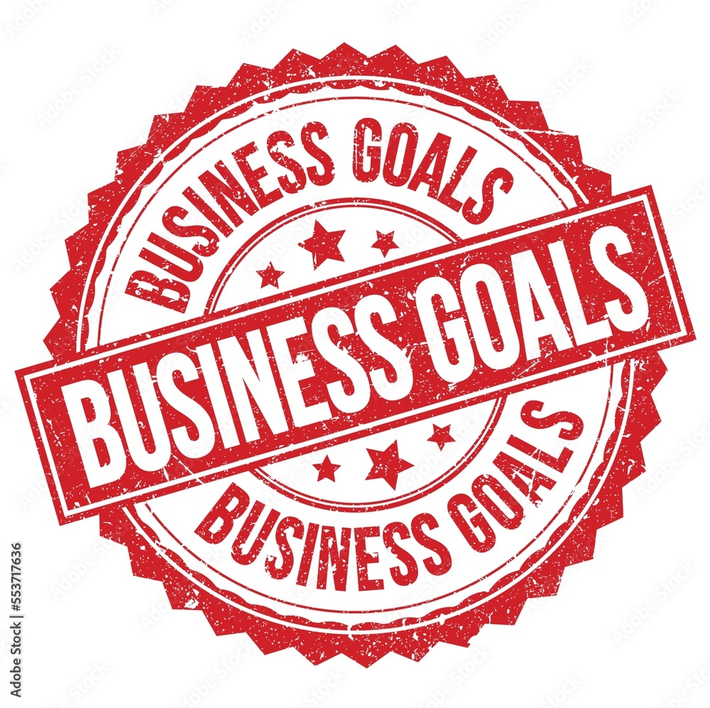 BUSINESS GOALS text on red round stamp sign BUSINESS GOALS text on red round stamp sign