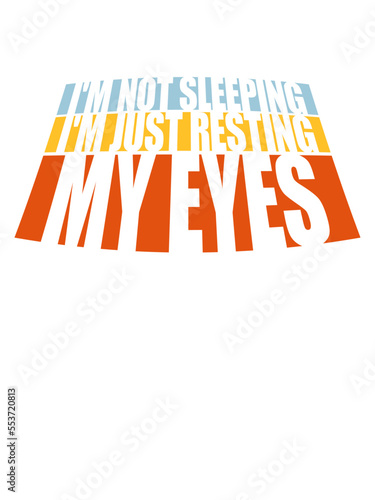 im not sleeping Zitat 