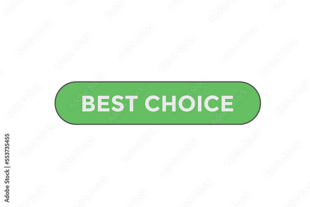 Best choice button web banner template Vector Illustration
Best choice button web banner template Vector Illustration
