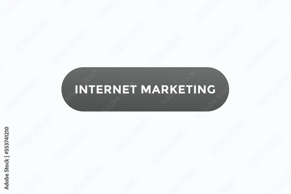 internet marketing button vectors. sign label speech bubble internet marketing
internet marketing button vectors. sign label speech bubble internet marketing