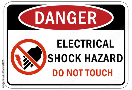 Electrical hazard warning sign and labels electrical shock hazard do not touch