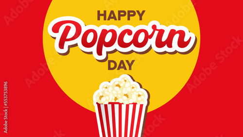 Happy national popcorn day vector flat style. Suitable for poster, cover, web, social media banner.