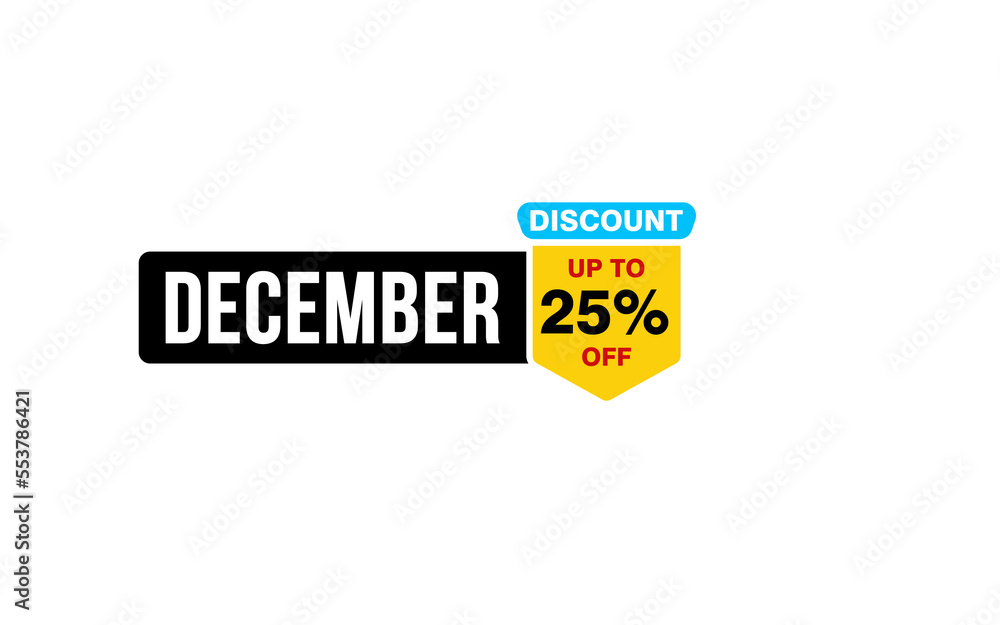 25 Percent december discount offer, clearance, promotion banner layout with sticker style. 25 Percent december discount offer, clearance, promotion banner layout with sticker style.