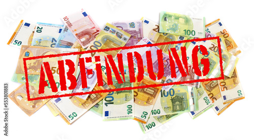Abfindung Stempel - Euro Geldscheine; Banknoten Freigestellt photo