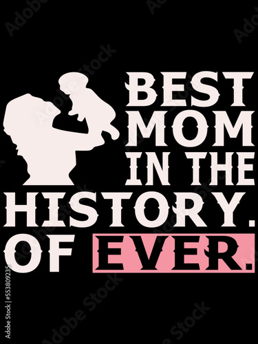 Mother`s day vector t-shirt design