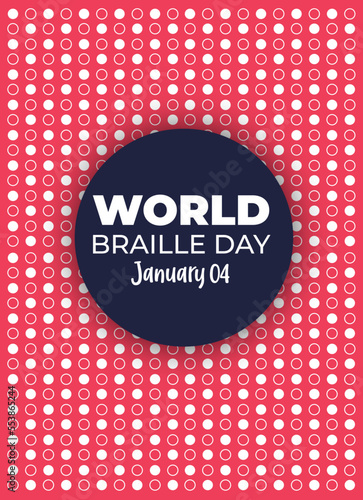WORLD BRAILLE DAY JANUARY 04