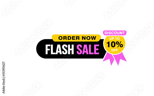 10 Percent flash sale offer, clearance, promotion banner layout with sticker style.