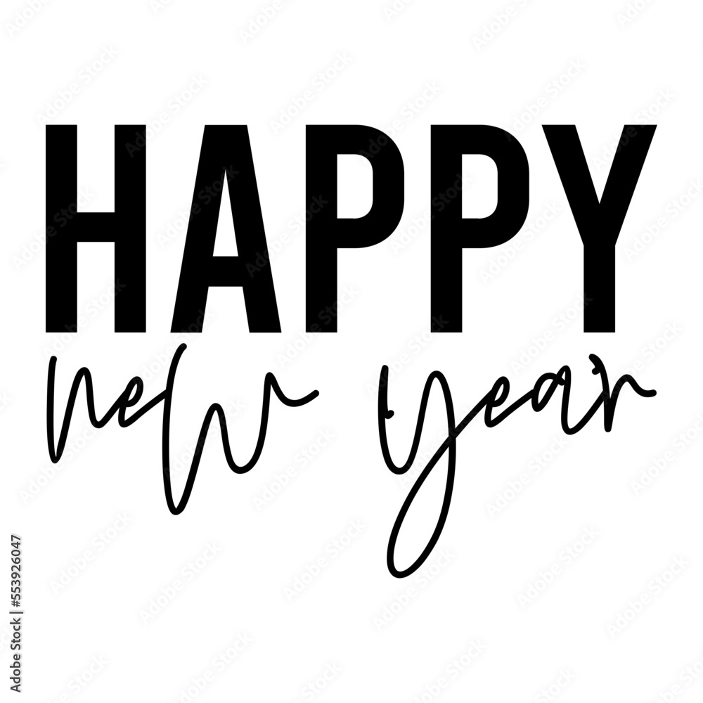 Happy New Year Happy New Year
