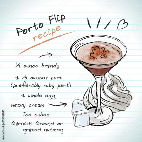 Porto Flip cocktail, vector sketch hand drawn illustration, fresh summer alcoholic drink with recipe and fruits	