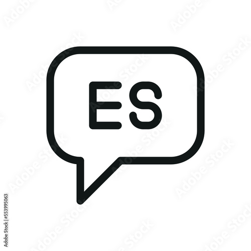 Speak Spanish (ES) speech bubble isolated icon, speaking Spanish language outline vector icon with editable stroke