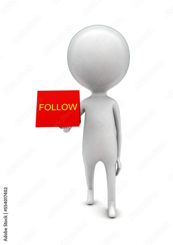 3d man holding follow text banner concept 3d man holding follow text banner concept