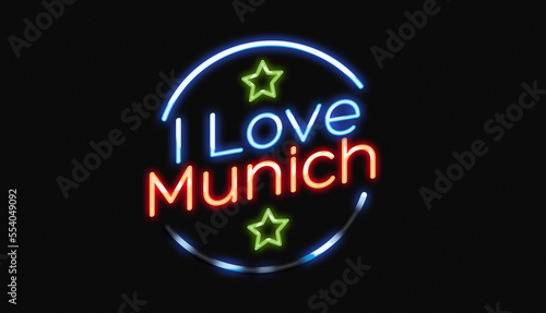 I Love Munich neon sign