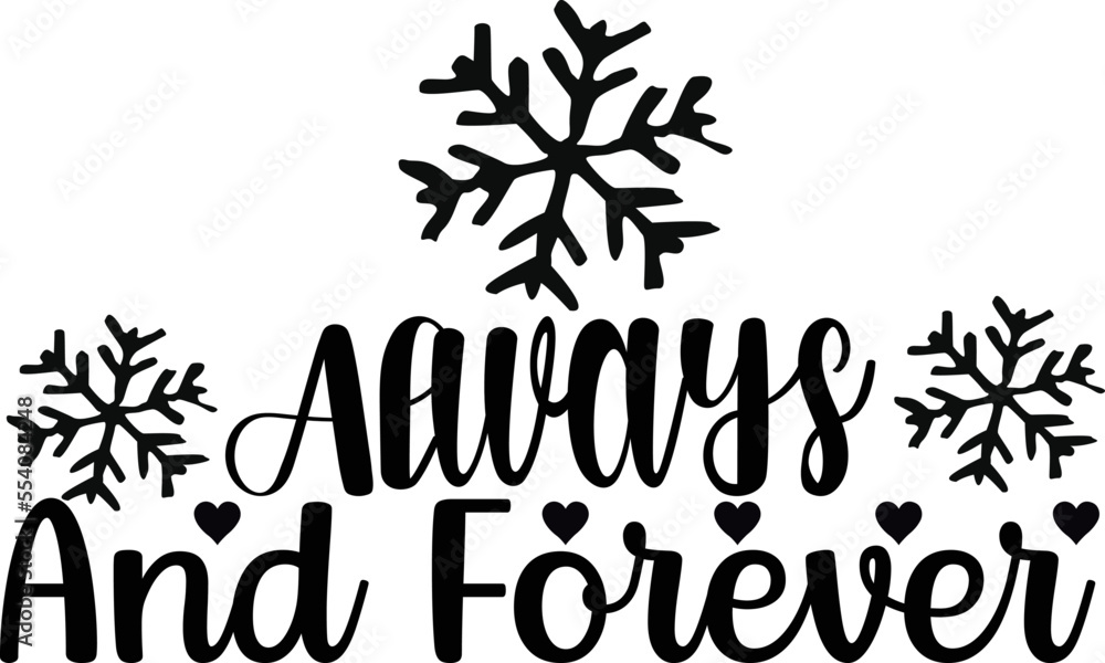 always and forever always and forever