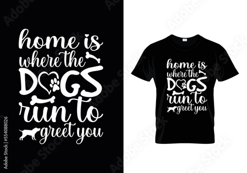 Dogs typography t-shirt design vector, dog lover quotes t-shirt design.
