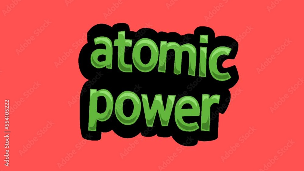 Red screen animation video written ATOMIC POWER Red screen animation video written ATOMIC POWER