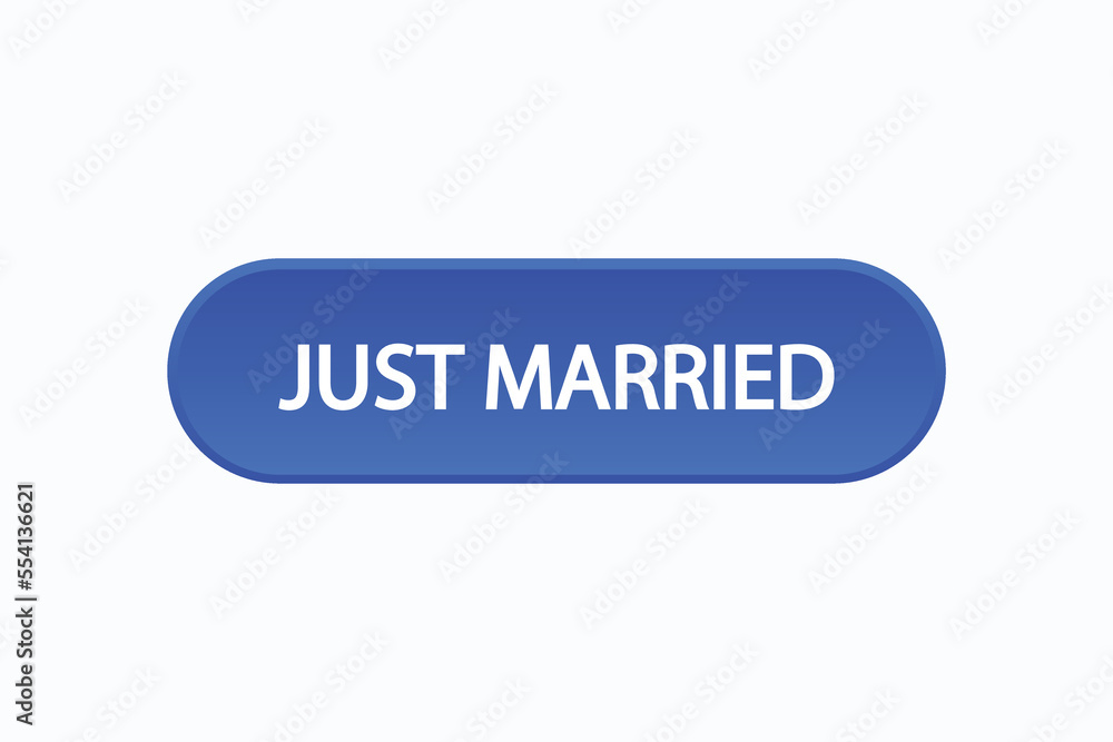 just married button vectors. sign label speech bubble just married
