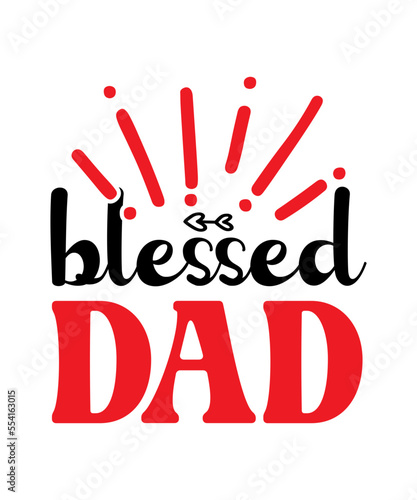 Dad svg, father svg, Fathers day svg, daddy svg, best dad ever svg, best dad svg,Dad Svg, Father Svg, Dad life Svg, Dad Bundle svg, Father’s Day Svg,Dad svg, fathers day svg, father’s day svg