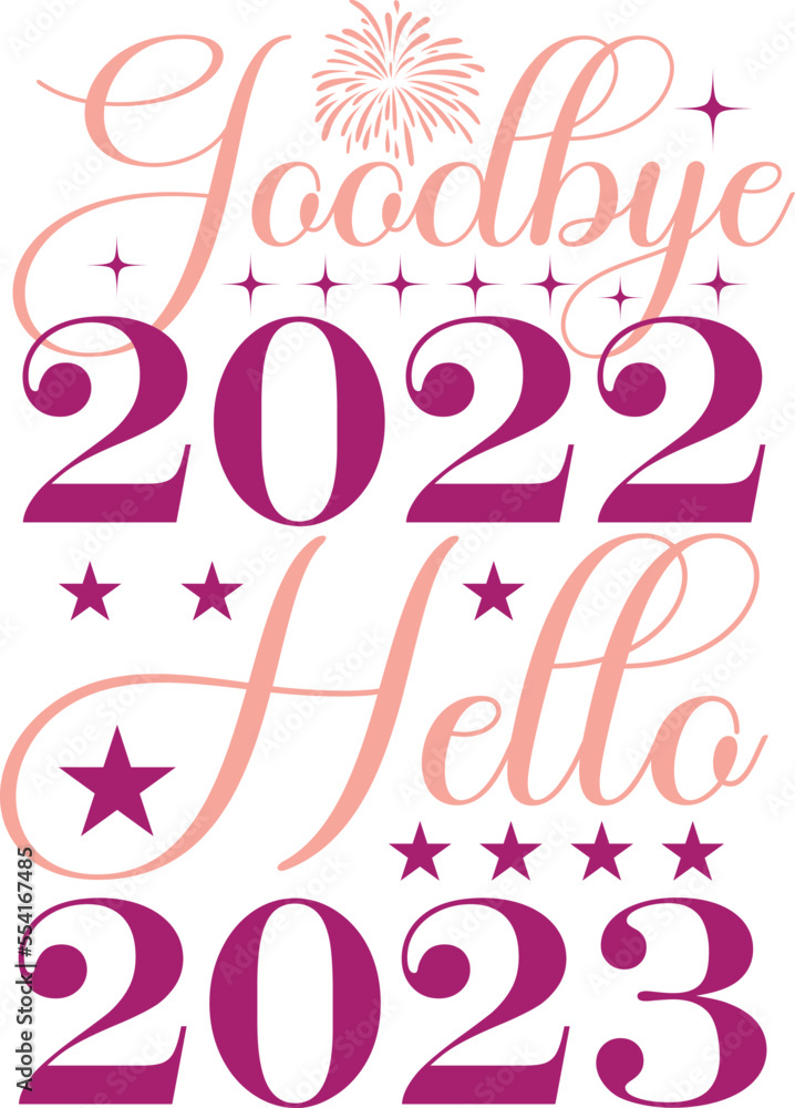Happy New Year 2023 SVG Bundle, 
New Year SVG, New Year Shirt, New Year Outfit svg, 
Hand Lettered SVG, New Year Sublimation, Cut File Cricut,
Happy New Year SVG Bundle, Hello 2023 Svg, 
eps, svg,