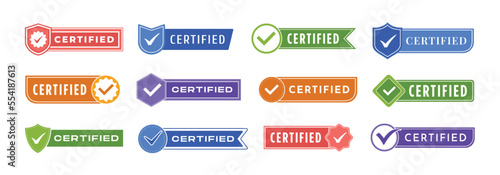 Certified label template. Badge with check mark icon, certification tag and quality approved stamp vector set photo