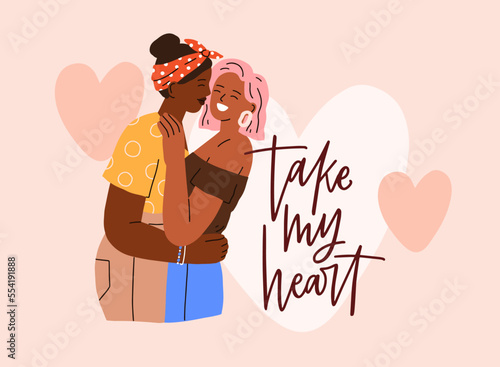 Saint Valentine day, greeting card with lesbian women couple. Romantic LGBT postcard design with homosexual love girls of different race, 14 February quote, phrase, hearts. Flat vector illustration