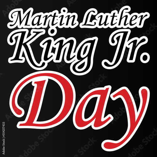 Print ready martin luther king day lettering vector EPS