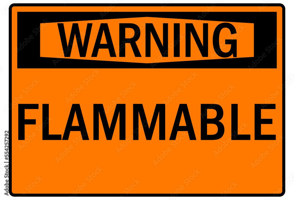 Fototapeta premium Flammable combustible material warning sign and labels
