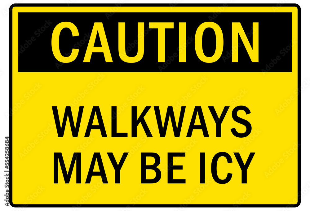 Ice and snow warning sign and labels Ice and snow warning sign and labels