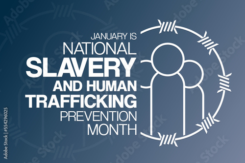 January is National Slavery and Human Trafficking Prevention Month. Vector illustration. Holiday poster.