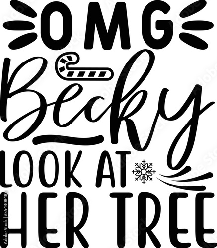 omg Becky look at her tree