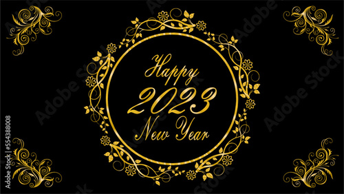 Happy New Year 2023. Beautiful gold text floral ornament isolated on black background. Suitable for greeting card, banner, poster, logo, business