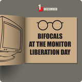 Bifocals at the Monitor Liberation Day