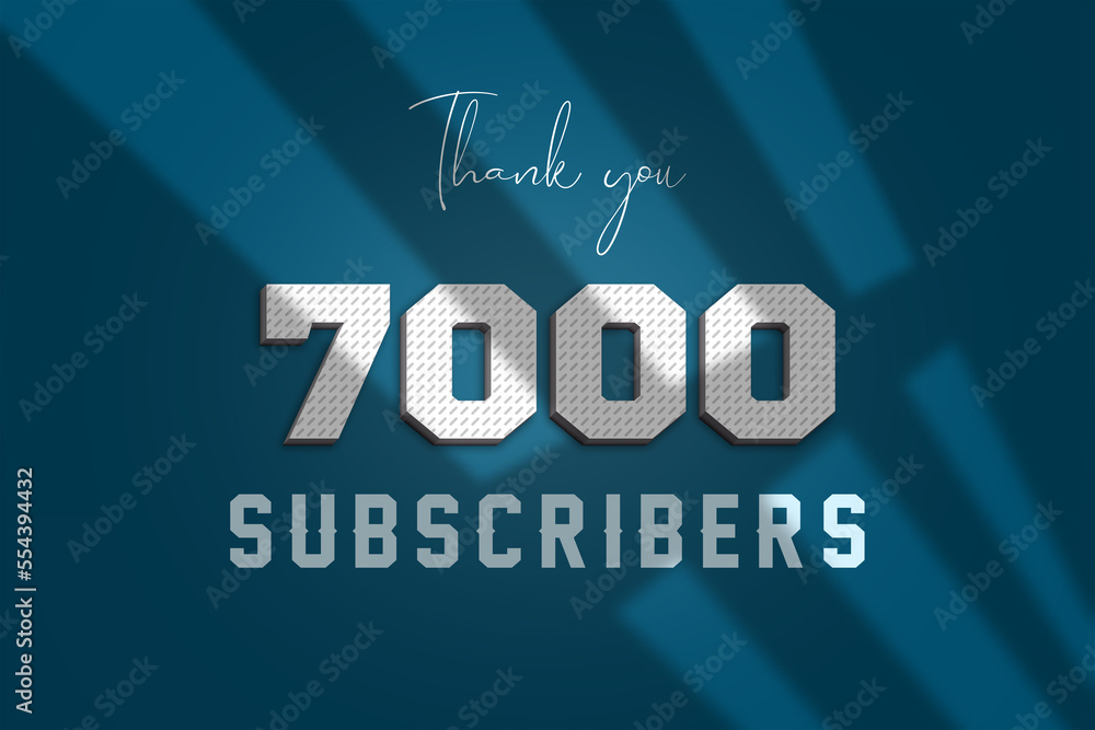 7000 subscribers celebration greeting banner with 3D Paper Design