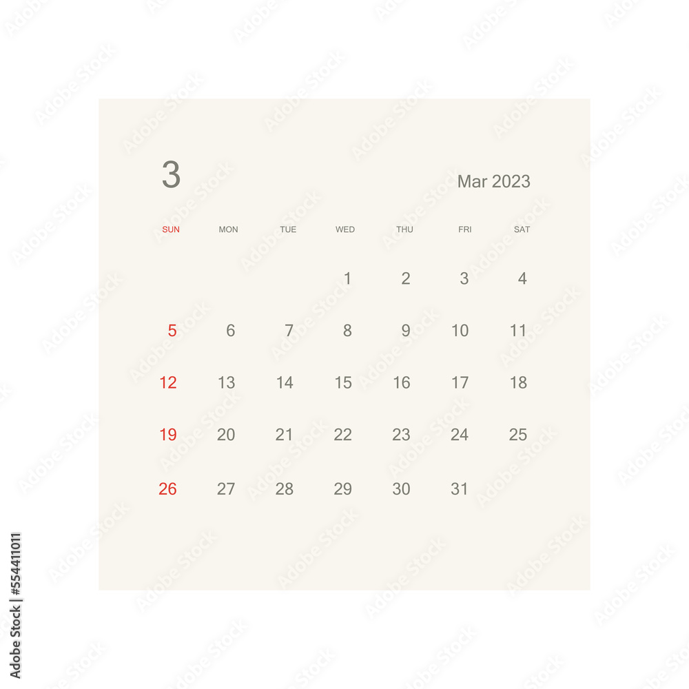March 2023 calendar page on white background. Calendar background for reminder, business planning, appointment meeting and event. March 2023 calendar page on white background. Calendar background for reminder, business planning, appointment meeting and event.