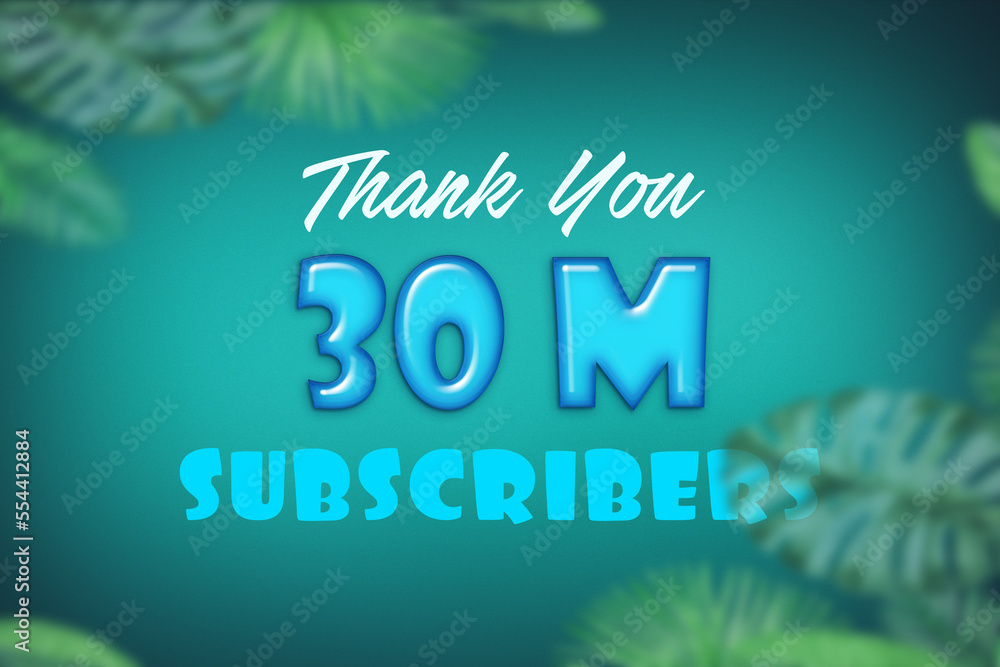 30 Million  subscribers celebration greeting banner with Blue Glossi  Design