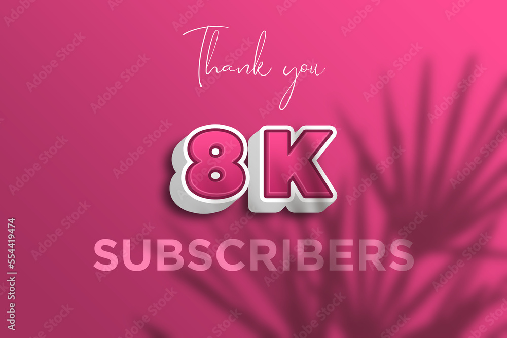 8 K  subscribers celebration greeting banner with Pink 3D  Design