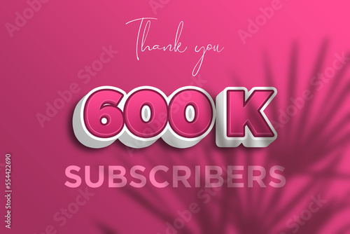 600 K subscribers celebration greeting banner with Pink 3D Design