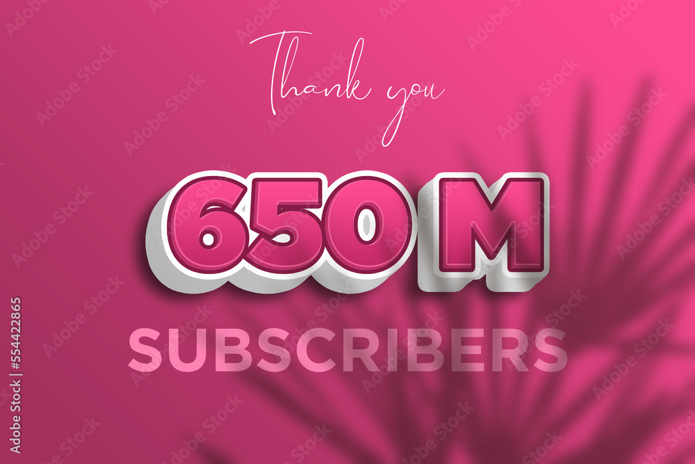 650 Million  subscribers celebration greeting banner with Pink 3D  Design