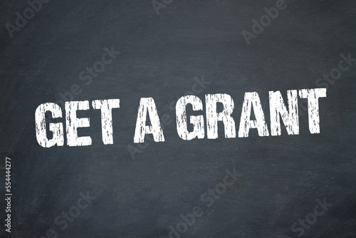 get a grant 